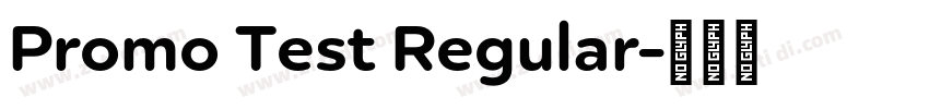 Promo Test Regular字体转换
